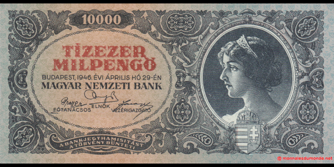 Photographie réelle : Hongrie - p126 - 10.000&nbsp;milpengő - 29.04.1946 - Magyar Nemzeti Bank | MonnaiesDuMonde.net