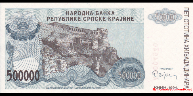 Ma Collection de billets : Croatie - pR32 - 500.000 Dinara - 1994 - Narodna Banka Republike Srpske Krajine | MonnaiesDuMonde.net