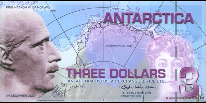 Ma Collection de billets : Antarctique - pNL07 - 3&nbsp;Dollars - 14.12.2007 - Antarctica Overseas Exchange Office LTD | MonnaiesDu